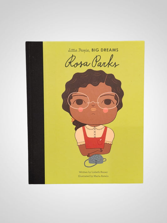 Little People Big Dreams: Rosa Parks
