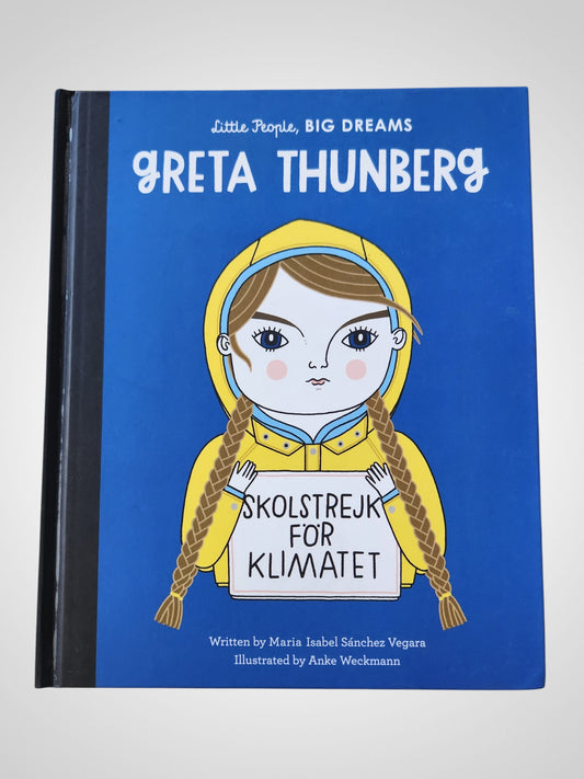 Little People Big Dreams: Greta Thunberg