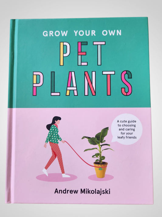 Grow Your Own Pet Plants